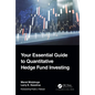 Your Essential Guide to Quantitative Hedge Fund Investing - Paperback