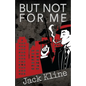 But Not for Me - Paperback
