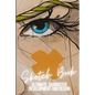 Ultimate Character Development and Design: Sketch Book - For cartoonists, artists, illustrators, cosplay and more. - Paperback