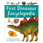 First Dinosaur Encyclopedia - Hardcover