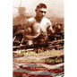 Live Fast, Die Young the Life and Times of Harry Greb - Hardcover