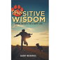 Pawsitive Wisdom: Canine Insights for a Happy Life - Hardcover