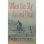 When the Sky Rained Dust - Paperback