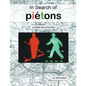 In Search of Piétons: a photo documentary - Paperback