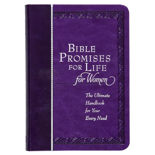 Bible Promises for Life for Women: The Ultimate Handbook for Your Every Need - Imitation Leather