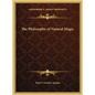 The Philosophy of Natural Magic - Hardcover