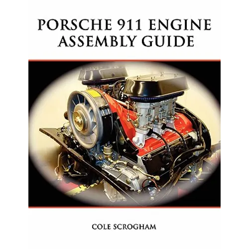 Porsche 911 Engine Assembly Guide - Paperback