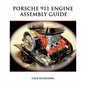 Porsche 911 Engine Assembly Guide - Paperback