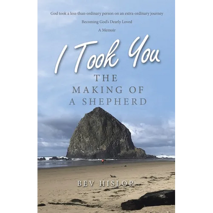 I Took You: The Making of a Shepherd - Paperback