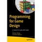 Programming for Game Design: A Hands-On Guide with Godot - Paperback