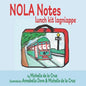 NOLA Notes: Lunch-kit Lagniappe - Paperback