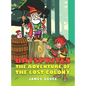 Baysprites: The Adventure of the Lost Colony - Hardcover