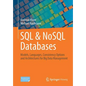 SQL & Nosql Databases: Models, Languages, Consistency Options and Architectures for Big Data Management - Paperback