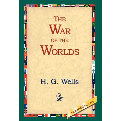 The War of the Worlds - Hardcover