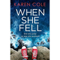 When She Fell - Paperback