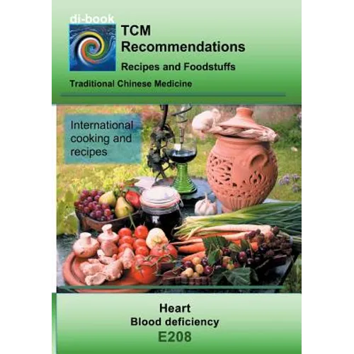 TCM - Heart - Blood deficiency: E208 TCM - Heart - Blood deficiency - Paperback