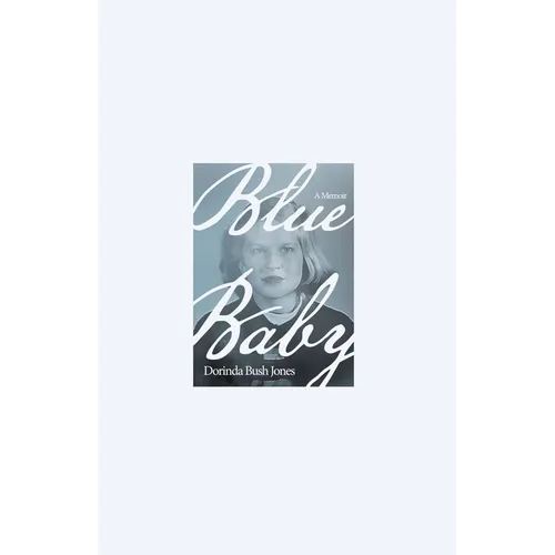 Blue Baby: A Memoir - Paperback