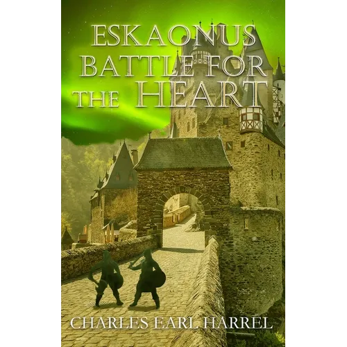 Eskaonus: Battle for the Heart - Paperback