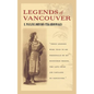 Legends of Vancouver - Paperback