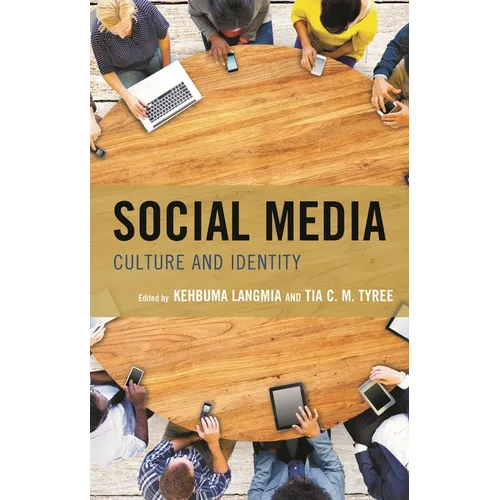 Social Media: Culture and Identity - Paperback