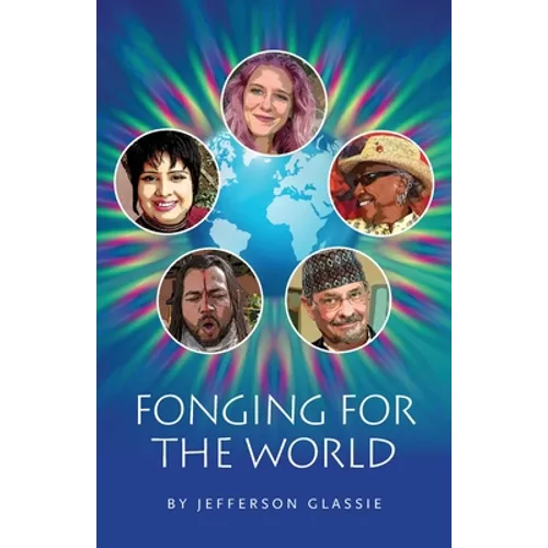 Fonging for the World - Paperback