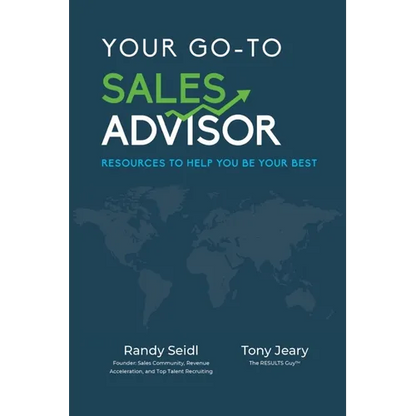 Your Go-To Sales Advisor: Resources to Help You Be Your Best - Paperback