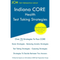 Indiana CORE Health Test Taking Strategies: Indiana CORE 066 Exam - Free Online Tutoring - Paperback