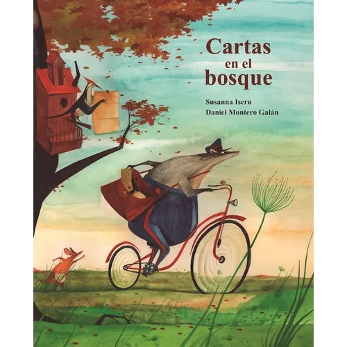 Cartas En El Bosque (the Lonely Mailman) - Hardcover