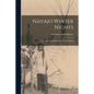 Navajo Winter Nights; Folk Tales and Myths of the Navajo People - Paperback