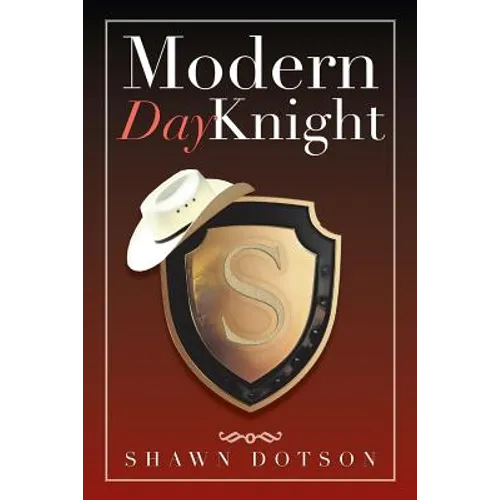 Modern Day Knight - Paperback