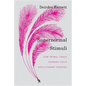 Supernormal Stimuli: How Primal Urges Overran Their Evolutionary Purpose - Hardcover