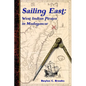 Sailing East: West-Indian Pirates in Madagascar - Paperback