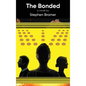 The Bonded - Hardcover