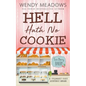 Hell Hath No Cookie: A Culinary Cozy Mystery Series - Paperback