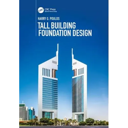 Tall Building Foundation Design - Paperback