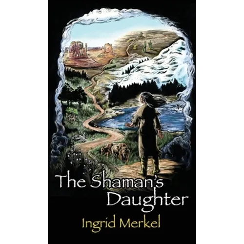 The Shaman's Daughter - Hardcover