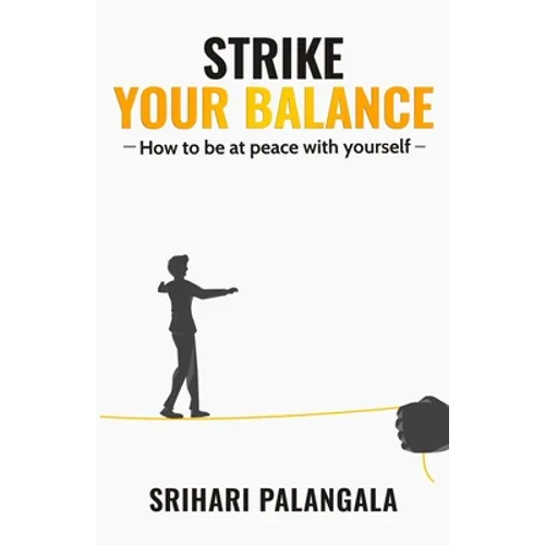 Strike Your Balance - Paperback