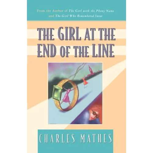 The Girl at the End of the Line - Paperback