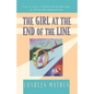 The Girl at the End of the Line - Paperback