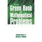 The Green Book of Mathematical Problems - Paperback
