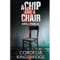 A Chip and a Chair - Paperback