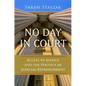 No Day in Court: Access to Justice and the Politics of Judicial Retrenchment - Paperback