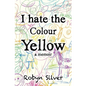 I Hate the Colour Yellow - Paperback
