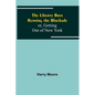 The Liberty Boys Running the Blockade; or, Getting Out of New York - Paperback