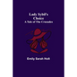 Lady Sybil's Choice: A Tale of the Crusades - Paperback
