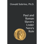 Paul and Roman Slavery Under Nero's Rule - Paperback