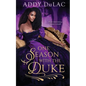 One Season with the Duke - Paperback