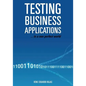Testing Business Applications... in a non perfect world - Paperback