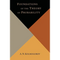 Foundations of the Theory of Probability - Paperback