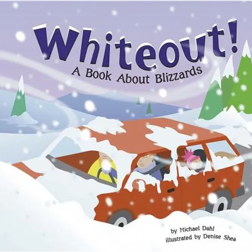 Whiteout!: A Book about Blizzards - Paperback